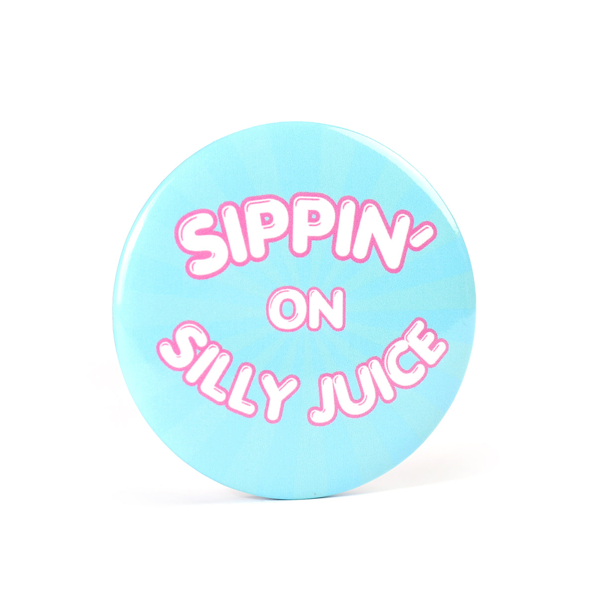 Silly Juice 2.2 Inch Pinback Button