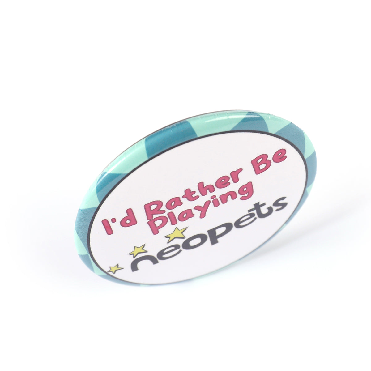 Id Rather Be Playing Neopets 2.2 Inch Pinback Button
