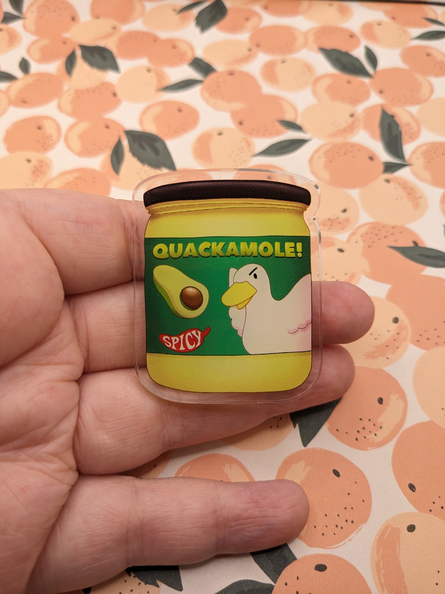 Quackamole! - Acrylic Pin