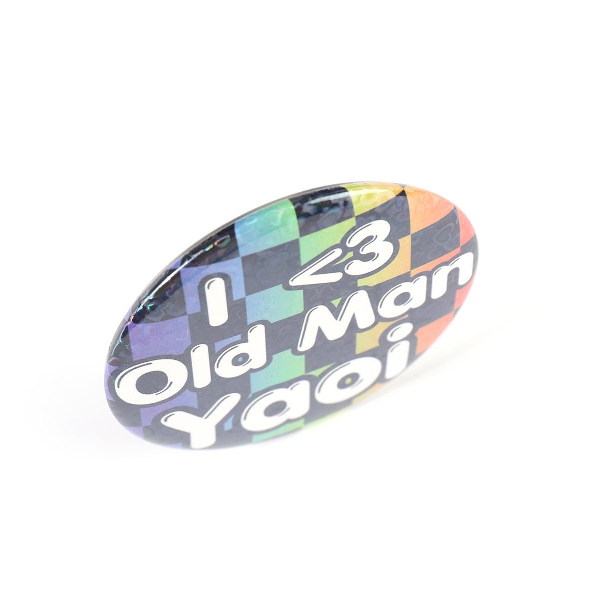 I <3 Old Man Yaoi 2.2 Inch Holographic Pinback Button