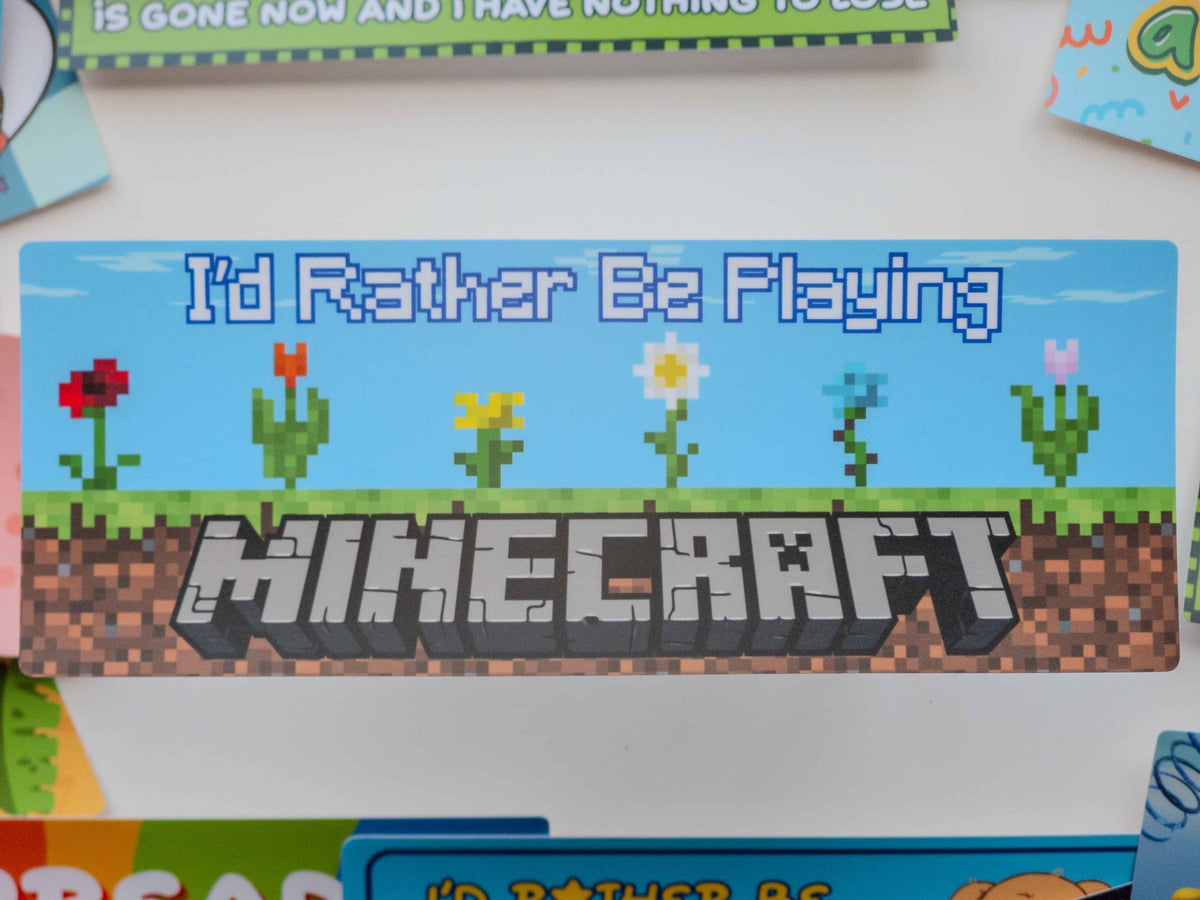 I'd Rather Be Playing Minecraft Bumper Sticker | funny vinyl weatherproof stickers