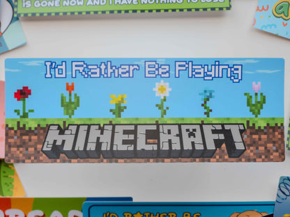 I'd Rather Be Playing Minecraft Bumper Sticker | funny vinyl weatherproof stickers