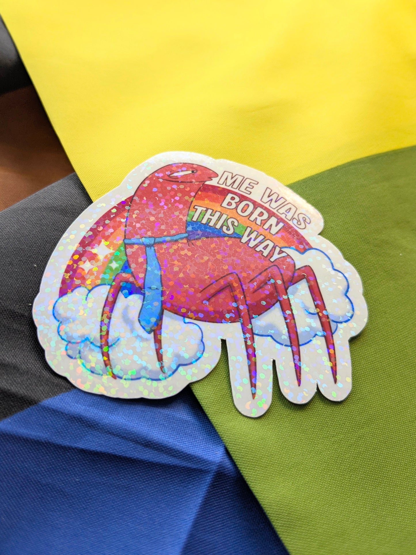 Me Was Born This Way Vinyl Sticker