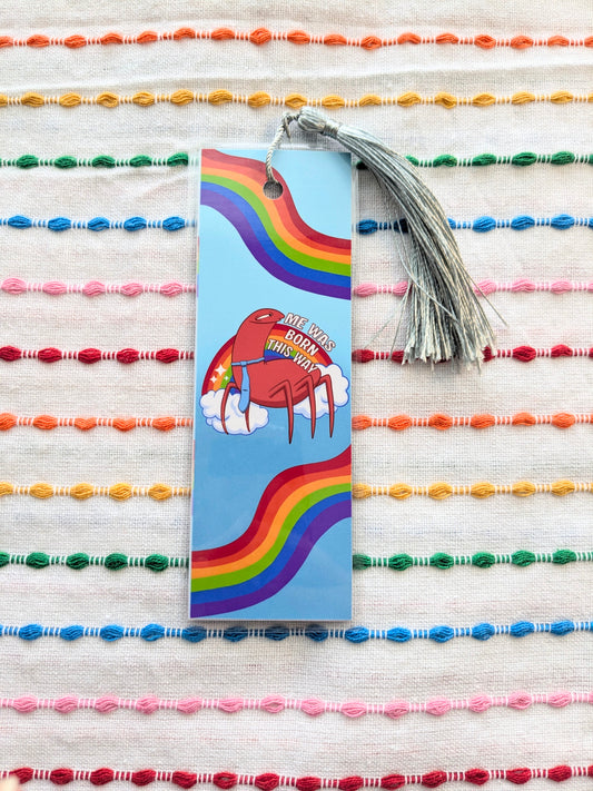 Me Was Born This Way Alan Pride Handmade Double Sided Bookmark with Multicolored Tassel