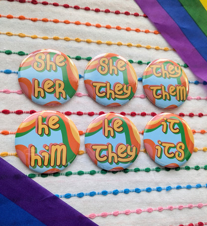Cute Handmade Pronouns Buttons | 2.25 Inch