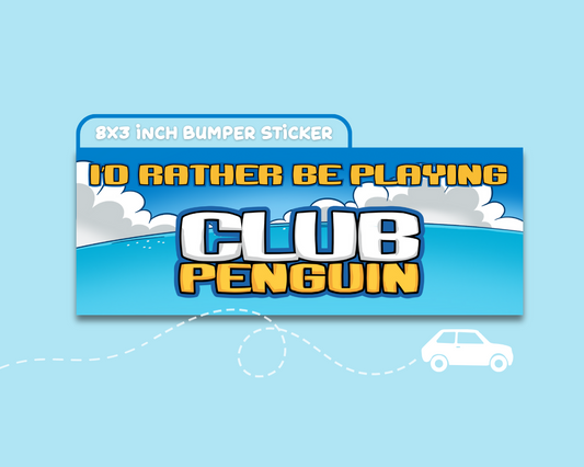 Id Rather Be Playing Club Penguin Bumper Sticker